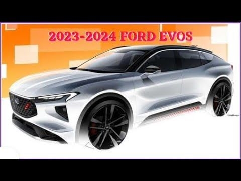 2023 2024 Ford Evos Rumors Release Date And Prices Artofit